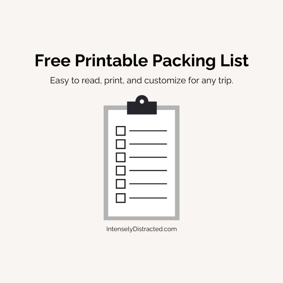 Be Ready For Any Trip – Free Printable Packing List